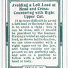 Avoiding a left lead at head and cross-countering with right upper cut.