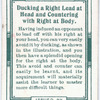 Ducking a right lead at head and countering with right at body.