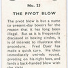 The Pivot Blow.
