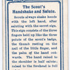 The Scout's Handshake and Salute.