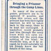 Bringing a Prisoner through the Camp Lines.