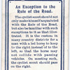 A Exception to the Rule of the Road.