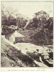 The railway to the gold fields: Gold Coast.