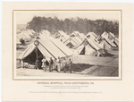 General Hospital, near Gettysburg, Pa. : This hospital was established by the Government soon after the battle, and furnished accommodation for about three thousand wounded soldiers