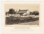 General Meade’s Head Quarters. : A position of great peril, occupied by the General during the heaviest part of the conflict. It is situated on the west side of the Taneytown road, a short distance south of the National Cemetery.