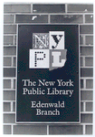 Outdoor sign, Edenwald Library