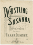 Whistling Susanna