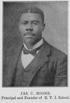 Jas. C. Moore, Principal and Founder of E. T. I. School.