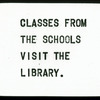 Classes From the Schools Visit the Library