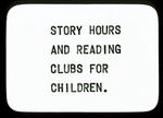 Story Hours and Reading Clubs for Children
