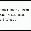 Books for Children are in All These Libraries