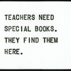 Teachers Need Special Books.  They Find Them Here