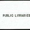 Public Libraries