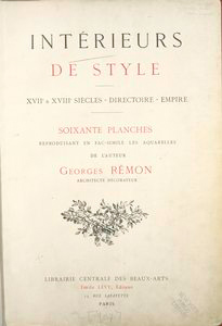 Intérieurs de style--XVIIe & XVIIIe siècles--directoire--empire