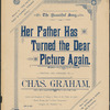 Her father has turned the dear picture again!