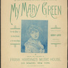 My Mary Green