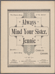 Always mind your sister Jennie