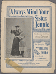 Always mind your sister Jennie