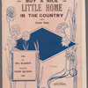 Buy a nice little home in the country