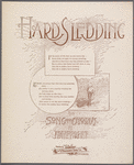 Hard sledding