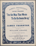 I'm the man that wrote Ta-ra-ra-boom-de-ay