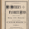 My mother's favorite hymn (Rock of ages)