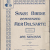 Since Birdie commenced her Delsarte