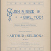 Such a nice girl, too!