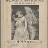 The sweetest story ever told, (tell me, do you love me)