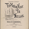 Tip your hat to Nellie