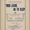 Tired lassie, go to sleep