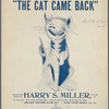 The cat came back