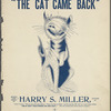 The cat came back