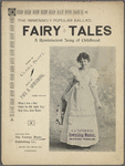 Fairy tales : a reminiscent song of childhood