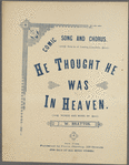 He thought he was in heaven