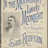 In the moonlight, lovely moonlight