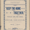 Keep the home together