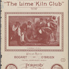 The lime kiln club