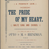The pride of my heart