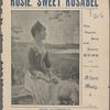 Rosie, sweet Rosabel