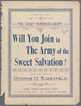 Will you join in the army of sweet salvation?