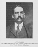 S. W. Starks, late Grand Chancellor of West Virginia and Supreme Chancellor of the World, Knights of Pythias.