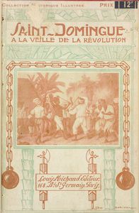 Saint-Domingue a la veille de la revolution souvenirs du baron de Wimpffen