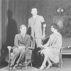 Glenn Anders as Edmund Darrell, Tom Powers (center) as Charles Marsden and Lynn Fontanne as Nina.