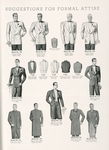 Suggestions for formal attire: double-breasted summer tuxedo; peaked lapel summer tuxedo; shawl collar summer tuxedo, full dress for formal evening; three-button clerical sack; clerical frock; Prince Albert frock; one-button cutaway frock; dress vest; clerical vest; cassock vest.