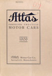 Atlas perfected two-cycle motor cars, 1909 [Front cover].