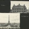 The Opera; the Eiffel Tower