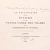 An explanation of the works of the tunnel under the Thames from Rotherhithe to Wapping