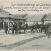 Zur Wiedereroberung von Lemberg. Deutsche Kürassiere ziehen in ein von den Russen verlassenes Dorf vor Lemberg ein.