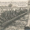Zum Brückenbau der Deutschen in Feindesland Baumstämme und Flösse werden durch gefangene Russen aus dem Narew gefischt.